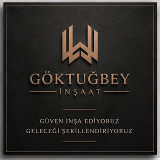 Göktuğbey İnşaat - Güven İnşa Ediyoruz, Geleceği Şekillendiriyoruz
